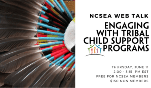 Engaging with Tribal Child Support Programs