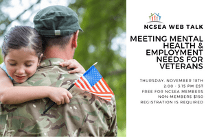 NCSEA Web Talk: Meeting Mental Health & Employment Needs For Veterans