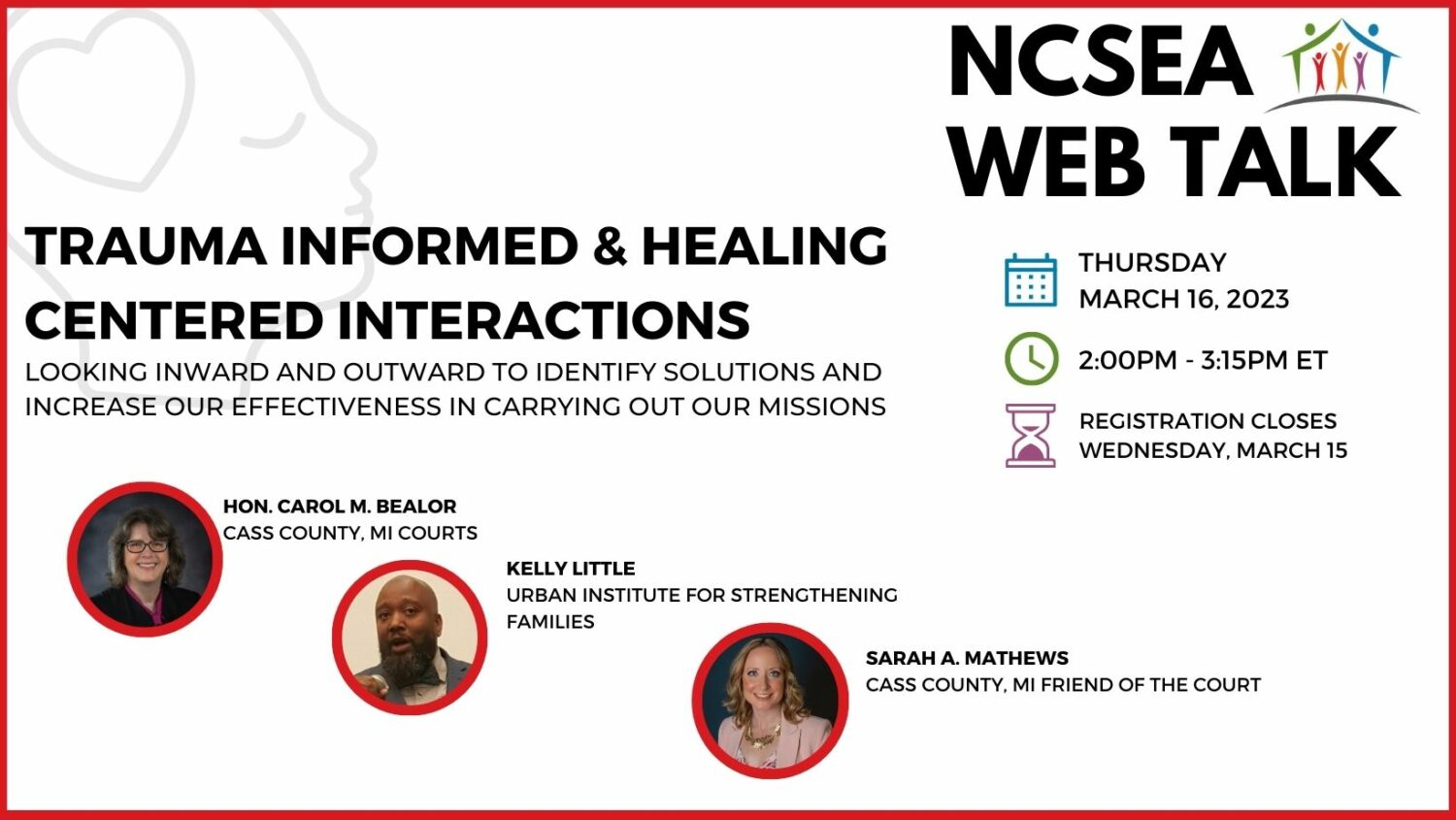 NCSEA Web Talk: Trauma Informed & Healing Centered Interactions